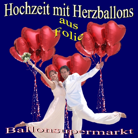 Herzluftballons, Folieballons zur Hochzeit